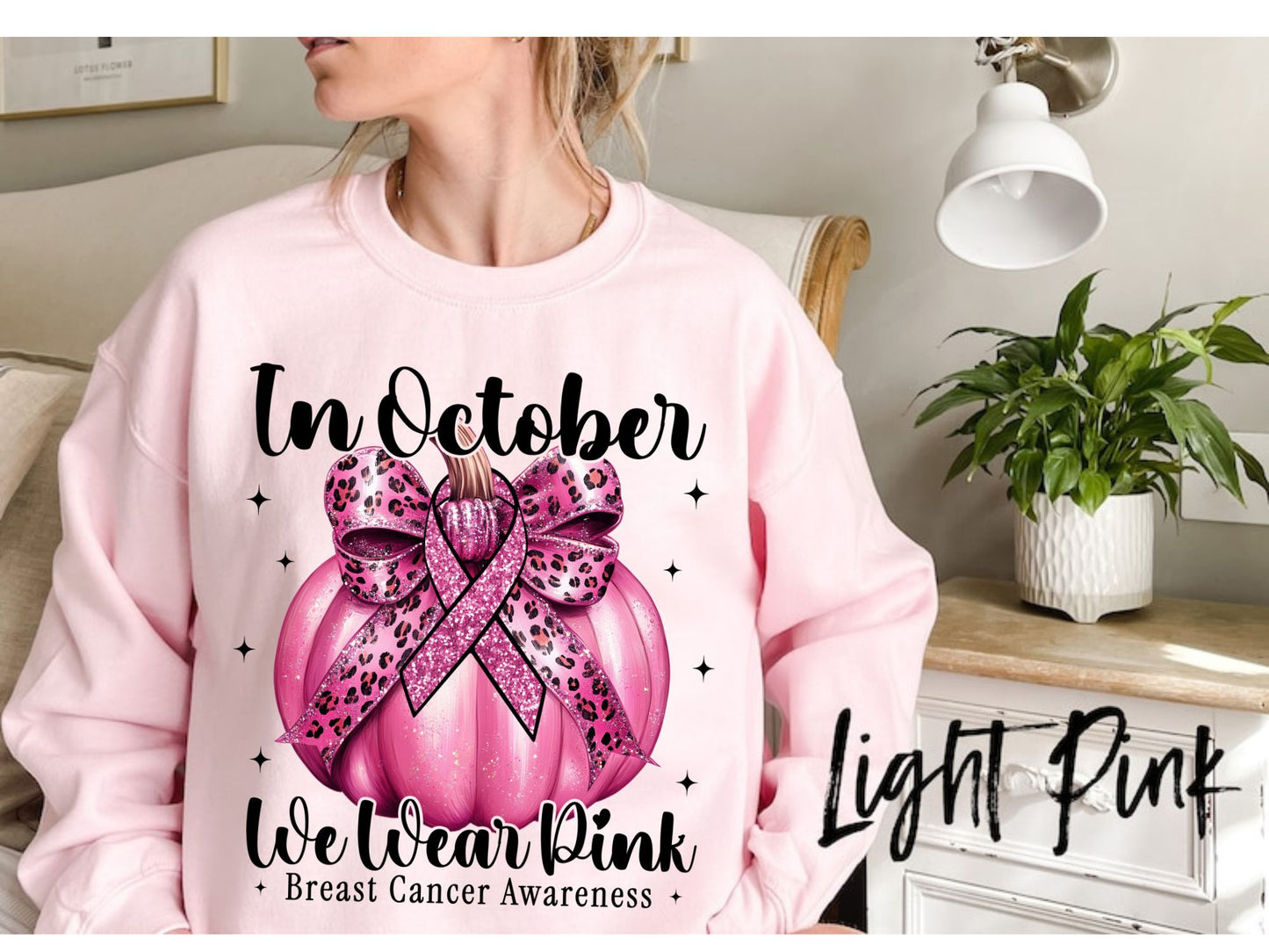In October We Wear Pink Sweatshirt