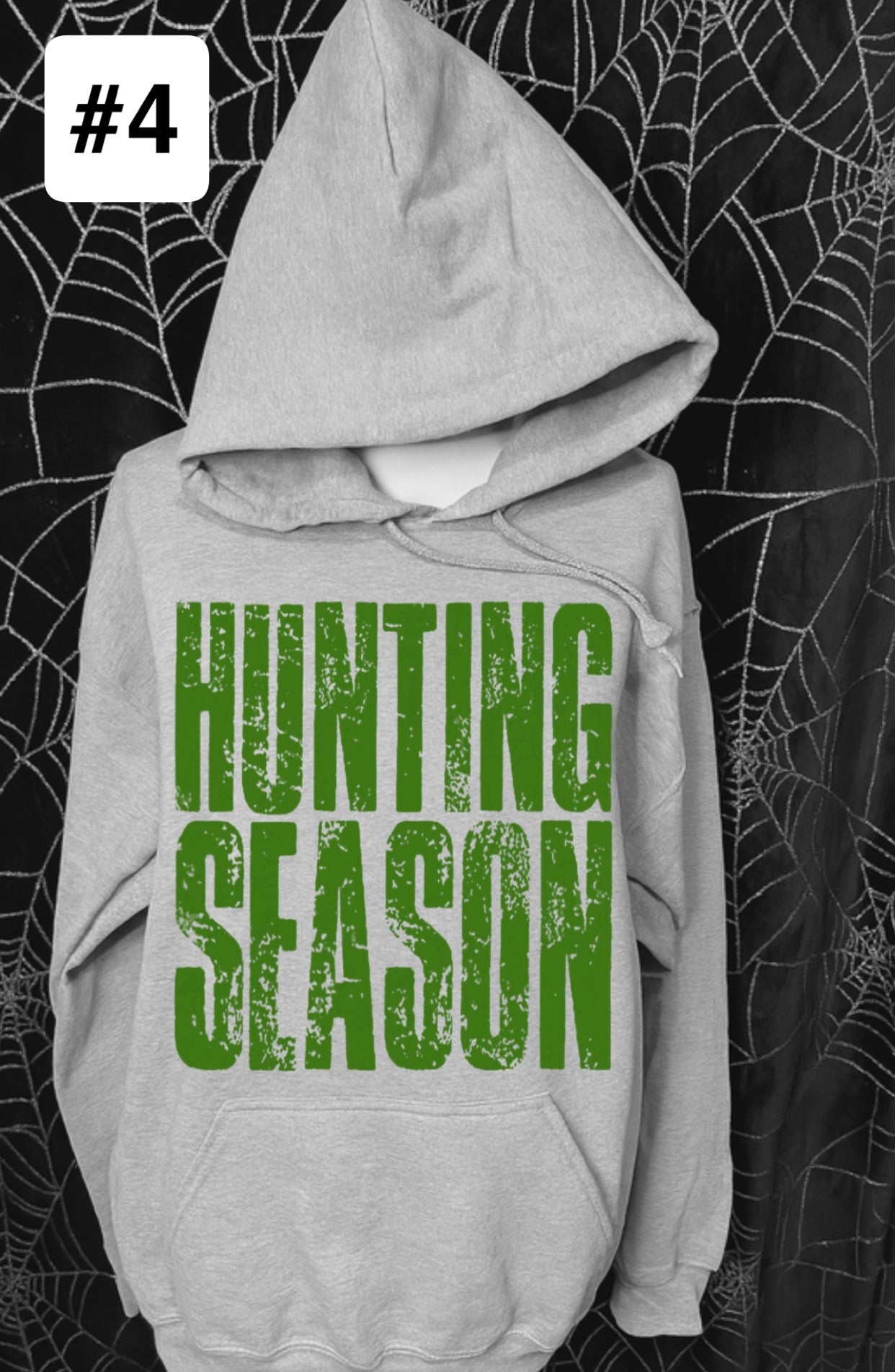 Hunting Season Hoodie