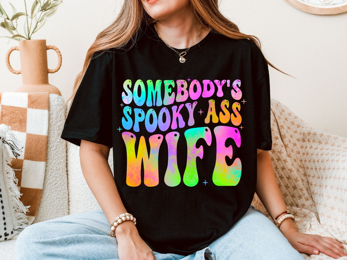 Somebody's Spooky Ass Wife Tee