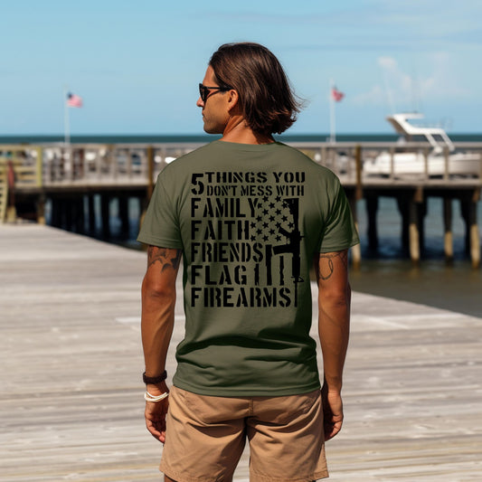 5 Things You Don't Mess With Shirt