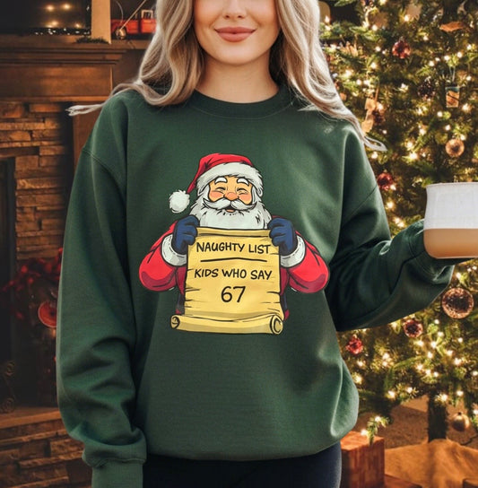 Santa 67 Naughty List Youth Sweatshirt