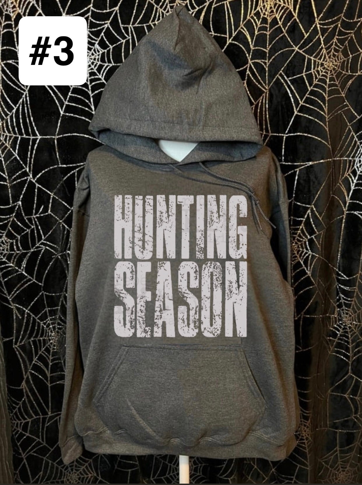 Hunting Season Hoodie