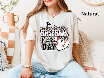 It's a Baseball Kinda Day Shirt