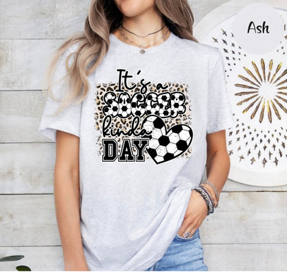 It's a Soccer Kinda Day Shirt