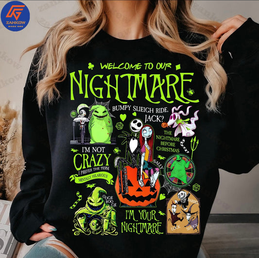 Welcome To Our Nightmare Sweatshirt