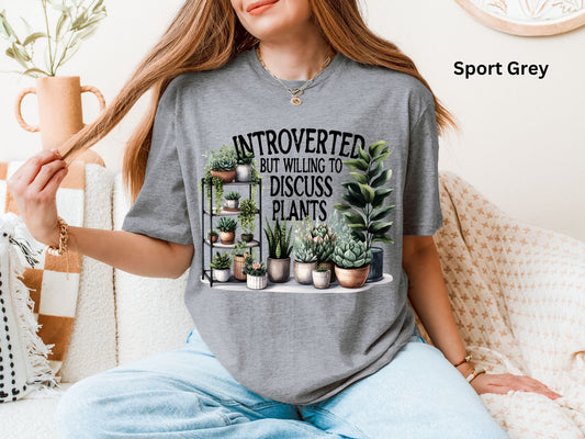 Introverted But WIlling To Discuss Plants