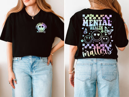 Mental Health Matters Shirt
