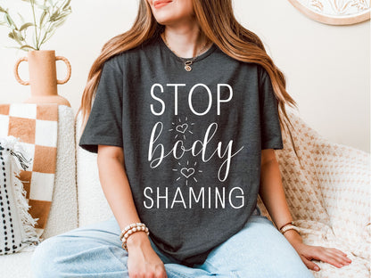 Stop Body Shaming Shirt