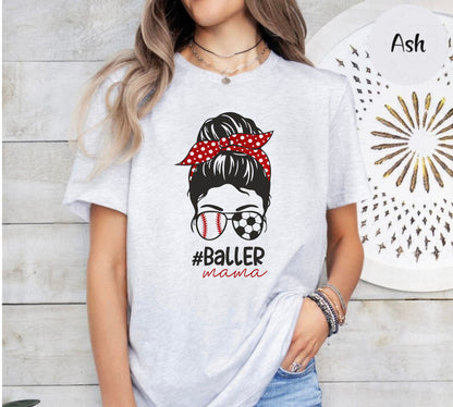 Baller Mama Shirt