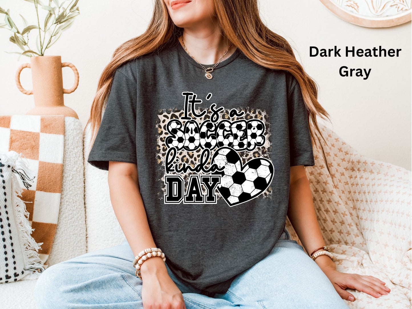 It's a Soccer Kinda Day Shirt