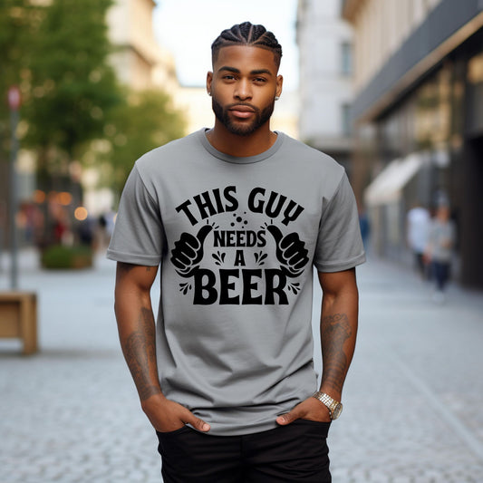 This Guy Needs A Beer Shirt