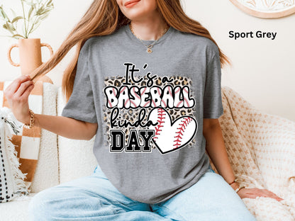 It's a Baseball Kinda Day Shirt